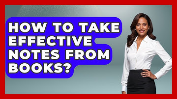 How To Take Effective Notes From Books? - Special Education Learning