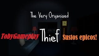 THE VERY ORGANIZED THIEF | 