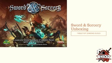 Sword and Sorcery Board Game Unboxing