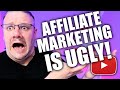 The ugly truth about affiliate marketing