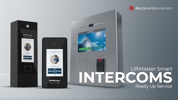 LiftMaster CAPXLV, CAPXM, and CAPXS Smart Intercom Systems - Ready Up Service #smartcommunity
