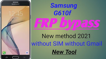 Samsung J7 prime (G610f) FRP bypass new tool without SIM without Gmail new method 2021