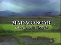 Madagascar: Island of Ghosts (1991)