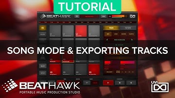 UVI BeatHawk Tutorial | Song Mode and Exporting Tracks