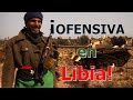 ¡Esta ES la situación de la GUERRA de Libia HOY!