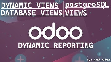 Odoo Development Tutorial: Create Dynamic or Database/PostgreSQL Views in Odoo | _auto=False