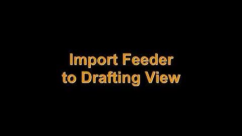 WSP Revit Addin - Import Feeder to Drafting View
