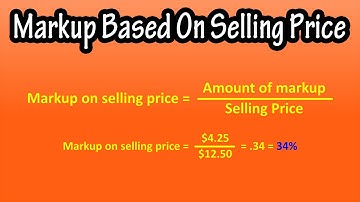 Formula For, And How To Calculate The Percent Markup Based On Selling Price Explained