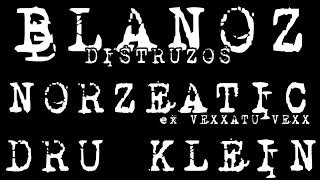 BLANOZ DISTRUZOS, NORZEATIC, DRU KLEIN - LIVE JAMSESSIONS (2003)