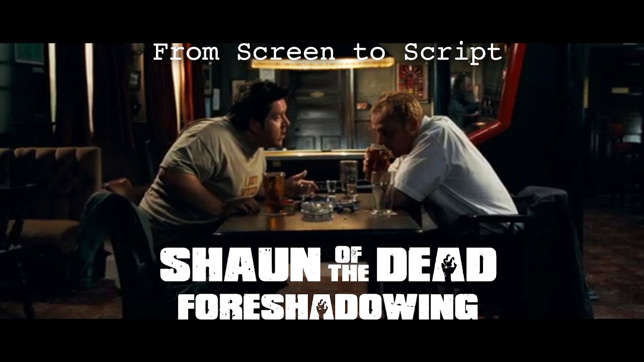 FSTS Shaun of the Dead PREVIEW Foreshadowing YouTube