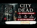 City of the Dead Audiobook Summary | A Dark Mystery You Can’t IgnoreSecrets, Fear &amp; Survival |