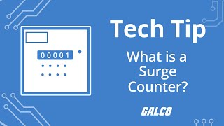 What is a Surge Counter - A Galco TV Tech Tip | Galco
