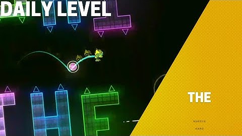 "The" by NukeIIX [100%] (Hard) [1 Coin] [Daily] | Geometry Dash