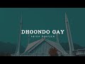 Dhoondo gay  abida parveen  jashnelafz official