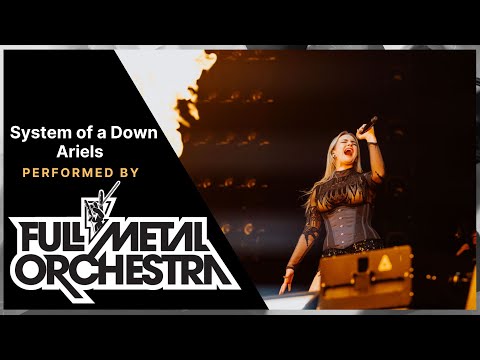 FULL METAL ORCHESTRA - System of a Down 'Ariels' (Live at Spark Arena 2025)