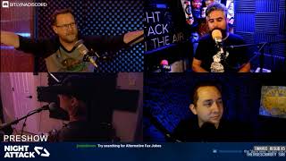 Night Attack #231: Preshow
