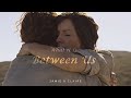 Jamie & Claire || What It Is Between Us (Outlander)
