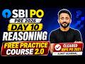 Day 10: Free Practice Course 2.0 | SBI PO Pre 2026 | Reasoning | Sumit Agarwal (Cleared IBPS PO)