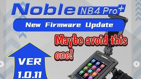 Flysky NB4 Pro+ 1.0.11 firmware update issue.