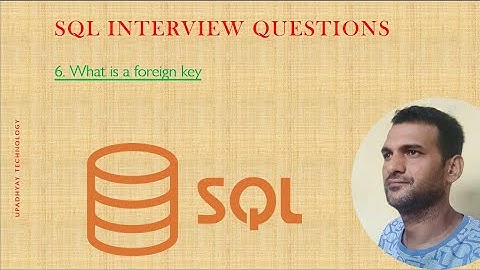 What is a foreign key | SQL interview questions