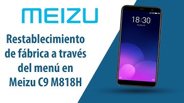 How to Factory  Reset through menu on Meizu C9 M818H?