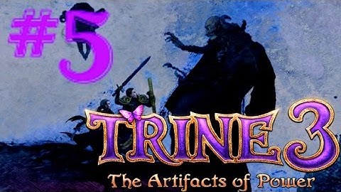 Trine 3: The Artifacts Of Power (5) | Living Inside A Story (T)