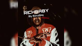 RichBaby (Lil Louwop) - My Everything (Remix) Official Audio