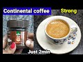 Continental xtra south blend coffee recipe continental continental coffee strong coffee coffee