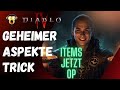 ITEMS NOCH MÄCHTIGER dank ASPEKTE TRICK in Diablo 4 SEASON 4