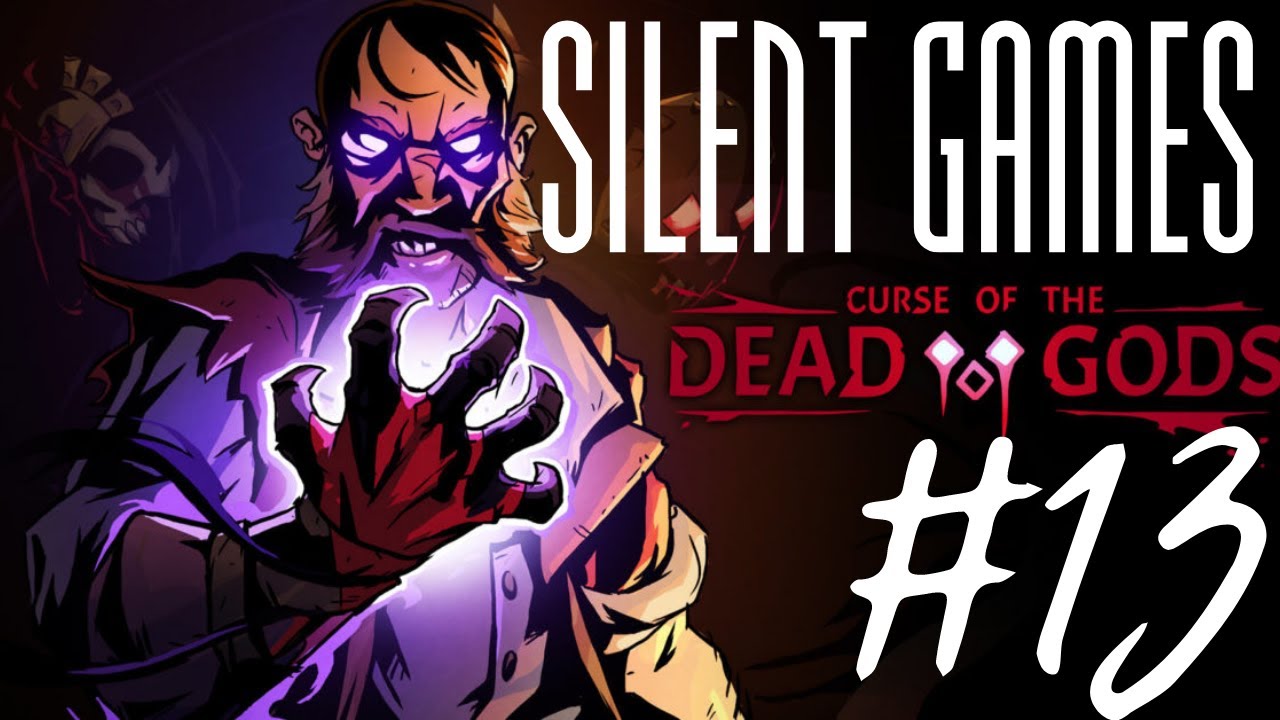 Curse of the dead gods (No commentary) #13 - Final Dungeon, 2nd try