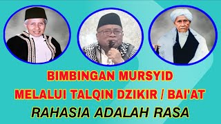MURSYID'S GUIDANCE THROUGH TALQIN DZIKIR/ PLEDGE #abahanom #tqnsuryalaya #tasawuff _TGH. Abdul Manaf