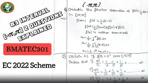 #3 Fourier Series Interval (-π,π) 2 Question Explained,3rd sem ECE || 2022 Scheme BMATEC301 VTU