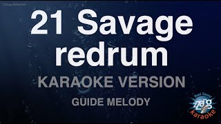 21 Savage-redrum (Melody) (Karaoke Version)