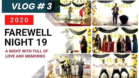 Vlog # 3 - Farewell Party | From Mechatronics 20 to 19 session | UET Faisalabad campus