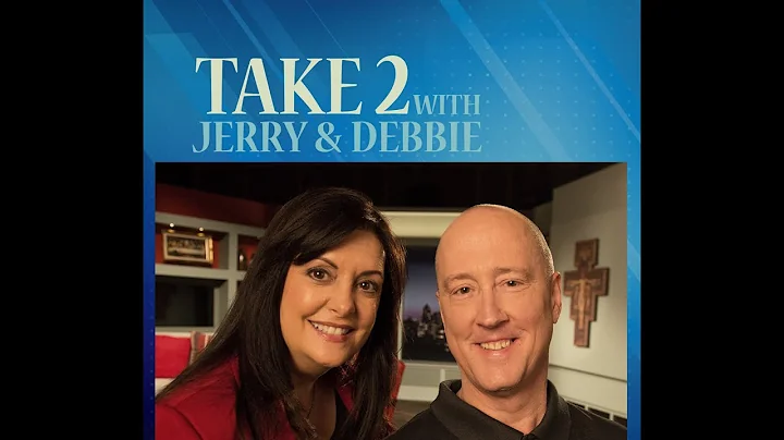 Take 2 with Jerry & Debbie -Special Guest Dr. Josh...