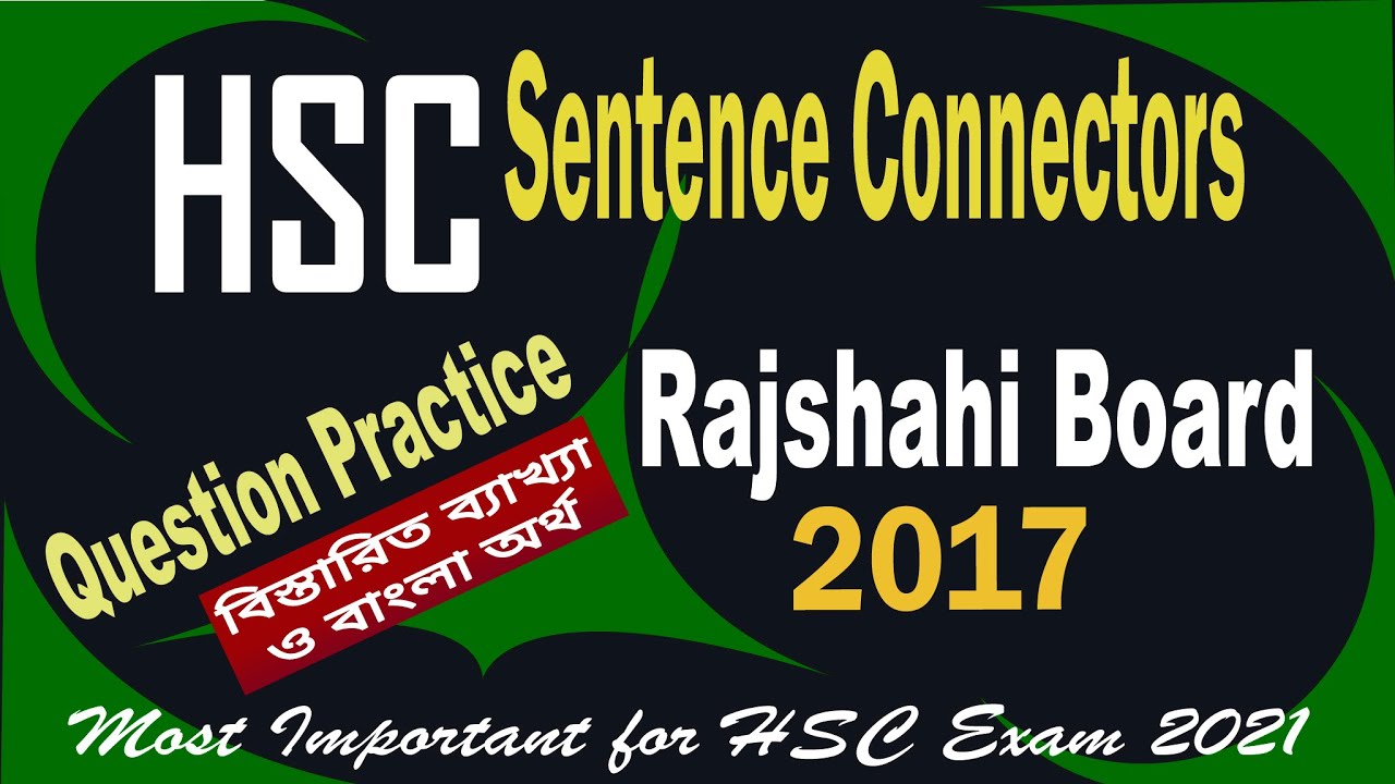 HSC Sentence Connectors (Rajshahi Board 2017) YouTube