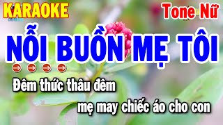 Karaoke Nỗi Buồn Mẹ Tôi Tone Nữ Nhạc Sống Dễ Hát Nhất 2024 | Thanh Hải