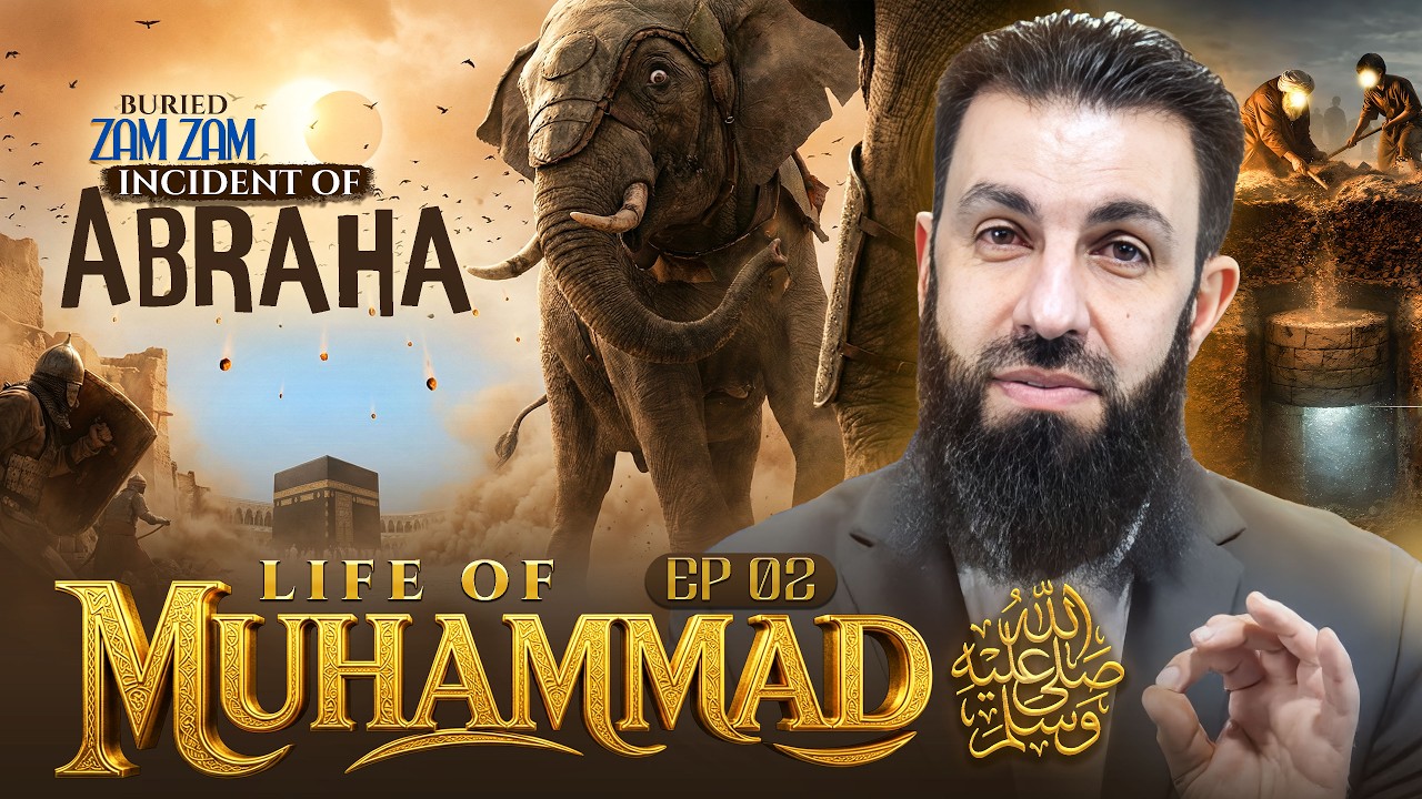 Abraha And Why Zamzam Was Disappeared for 500 Years |  Seerah Episode 02 | Belal Assaad