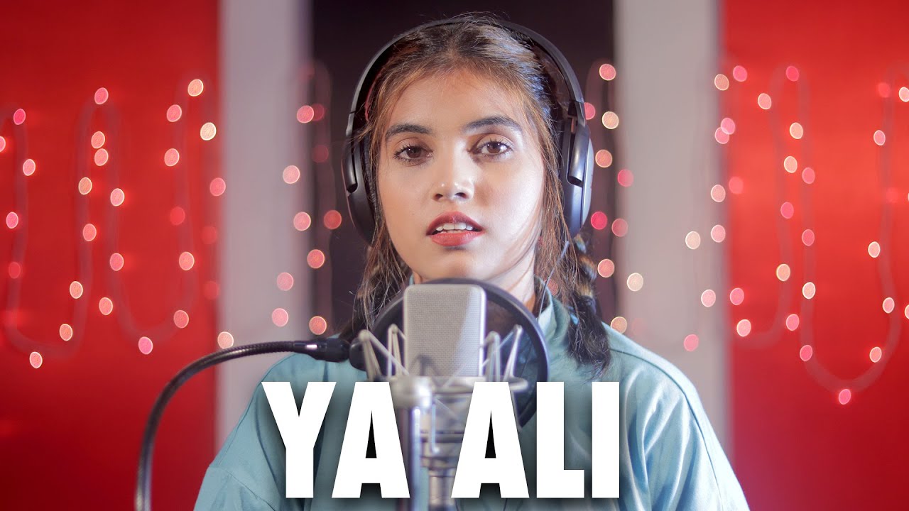 Ya Ali Female Version  Cover By AiSh  Bina Tere Na Ek Pal Ho