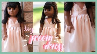 DIY PROM DRESS FOR AMERICAN GIRL DOLL! | PROM 2018