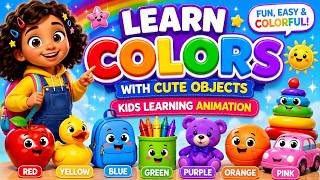 Learn Colors with Cute Objects Kids Learning Animation