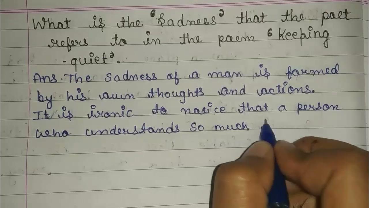 What Is The Sadness That The Poet Refers To In The Poem Keeping Quiet what-is-the-sadness-that-the-poet-refers-to-in-the-poem-keeping-quiet