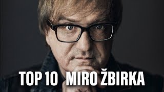 MIRO ŽBIRKA - 10 NEJ Skladeb