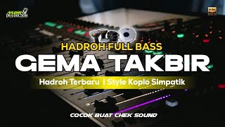 Gema Takbir Versi Hadroh  Bass   Mdr Production