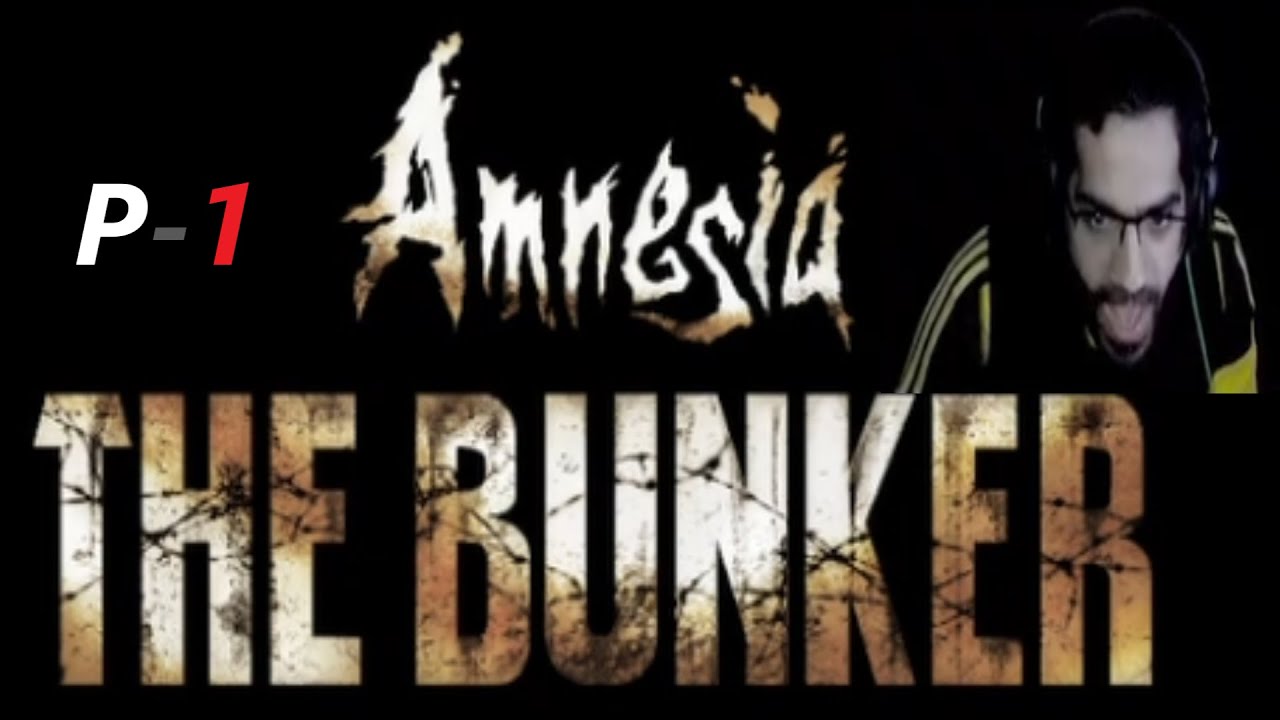 Amnesia The Bunker Part 1 (LIVE) - @zRinpo - YouTube