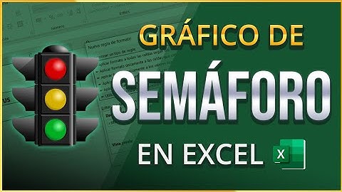 Como Crear GRÁFICO DE SEMÁFORO en Excel (SIN COMPLICACIONES) – Paso a Paso