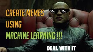 Create Your Meme Face with Machine Learning!