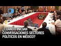¿Cuándo inician conversaciones sectores políticos en México? - VPItv