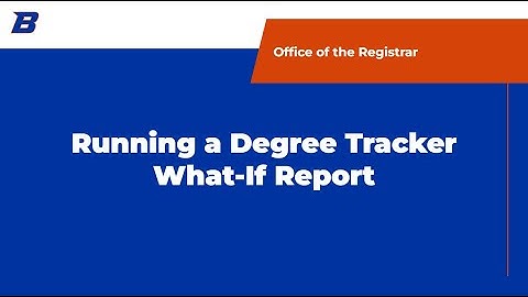How to Run a What-If Report in Degree Tracker