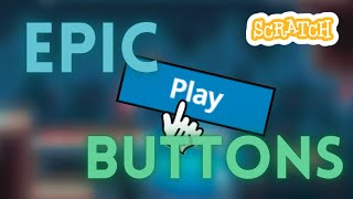 How to Create EPIC Buttons in Scratch! by Tek Coder 458 views 2 months ago 4 minutes, 36 seconds